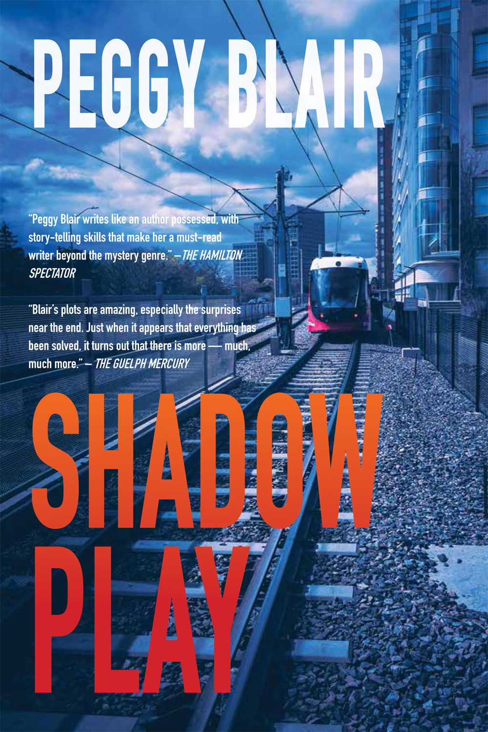 Cover of Shadow Play book depicting light rail train on tracks in an urban environment.
